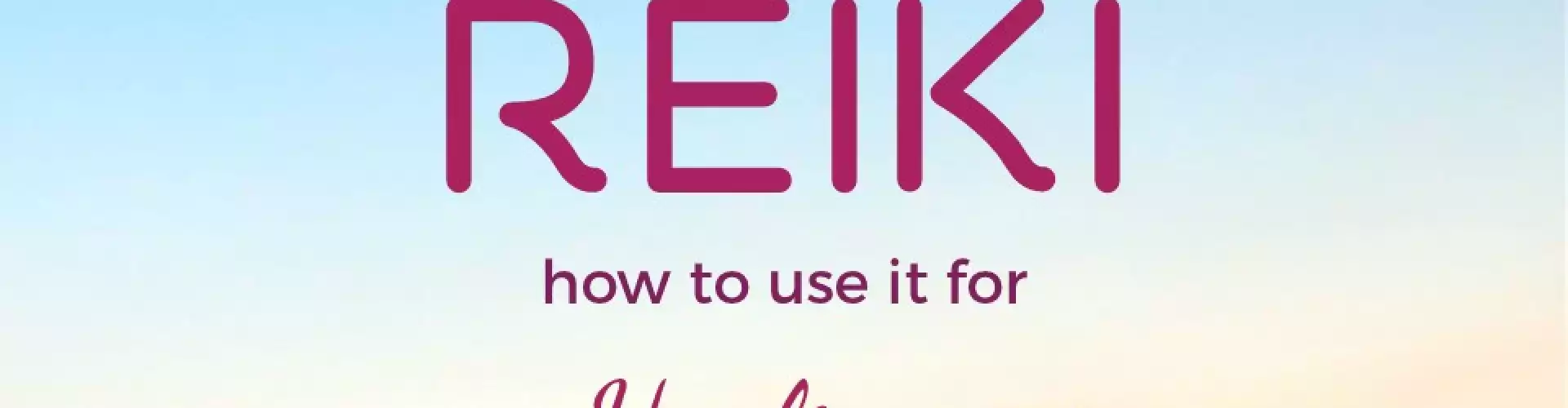 Reiki: How to use it for Healing & Personal Development - Online Class by Sue Walsh