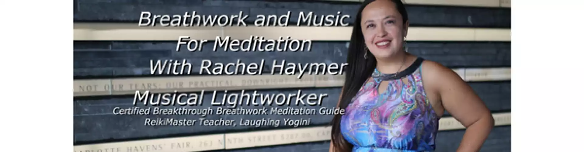 Música canalizada en vivo para meditación y respiración. - Online Class by Rachel Haymer