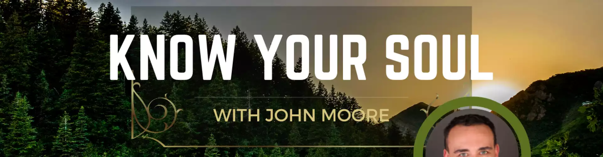 Know Your Soul - Online Class by John Moore