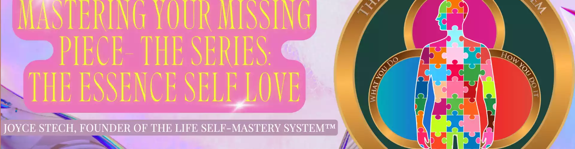 CARI KEHILANGAN ANDA - ESSENCE SELF LOVE? - Online Class by Joyce Stech