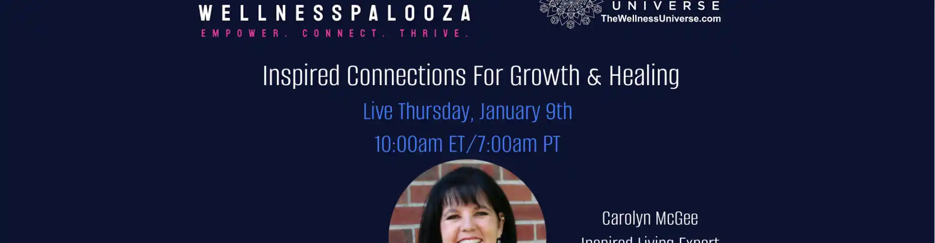 Wellnesspalooza 2025 Inspired Connections para crescimento e cura com Carolyn McGee - Online Class by The Wellness Universe