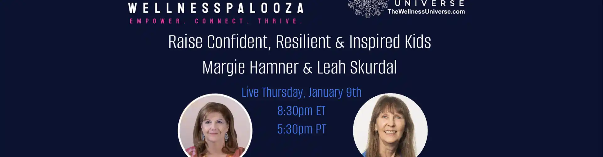 Wellnesspalooza 2025 Cresci bambini resilienti con Margie Hamner e Leah Skurdal - Online Class by The Wellness Universe